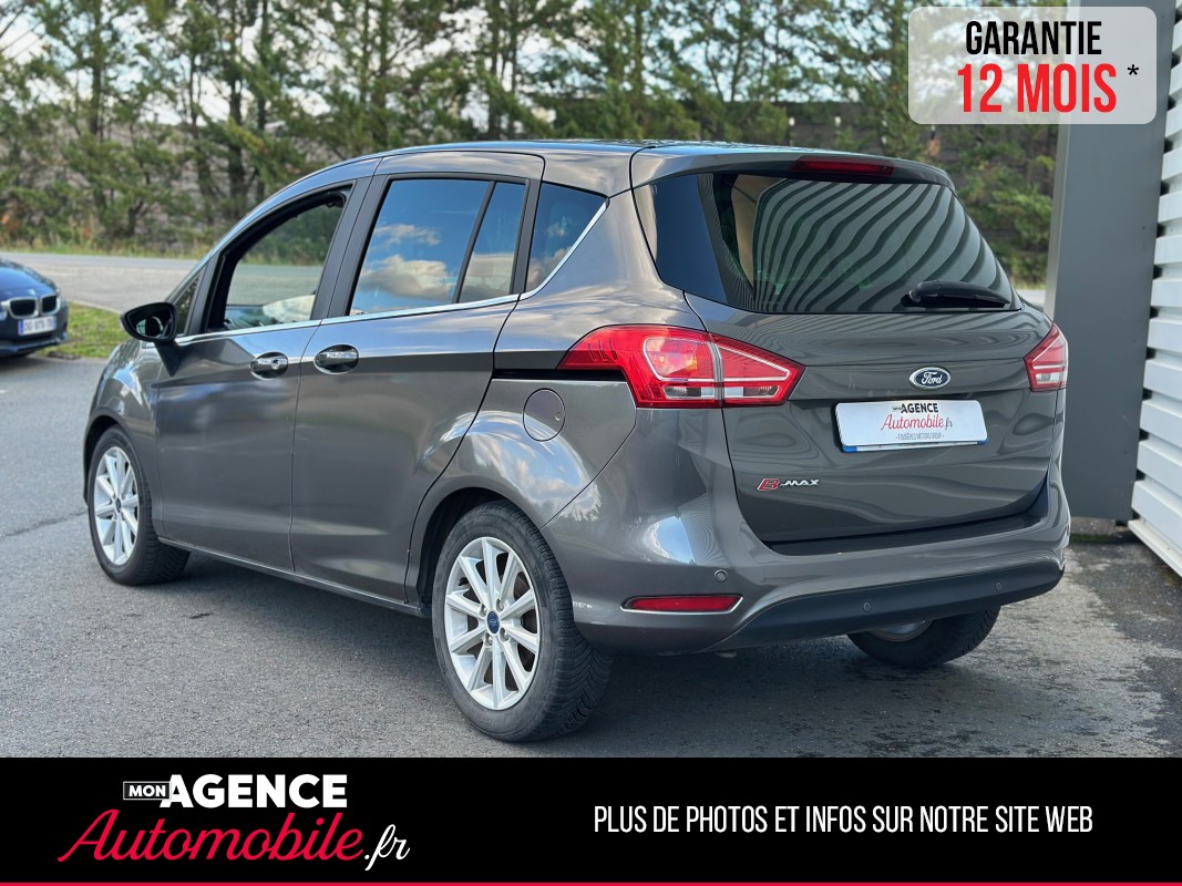 Ford B-MAX TITANIUM 1.6 105 Ch *Boite Auto*Caméra De Recul / GARANTIE 12 MOIS