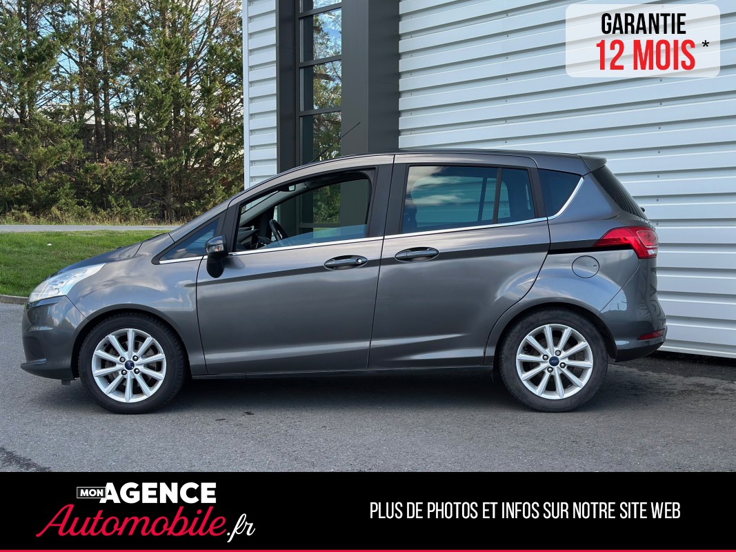 Ford B-MAX TITANIUM 1.6 105 Ch *Boite Auto*Caméra De Recul / GARANTIE 12 MOIS